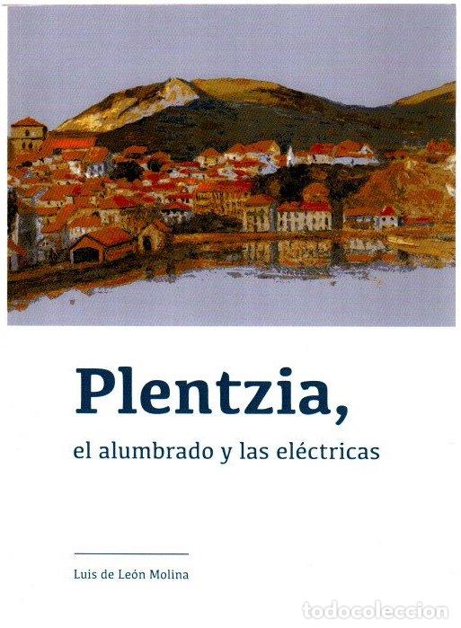 Libros: Plentzia, el alumbrado y las el&eacute;ctricas - Le&oacute;n Molina, Luis de