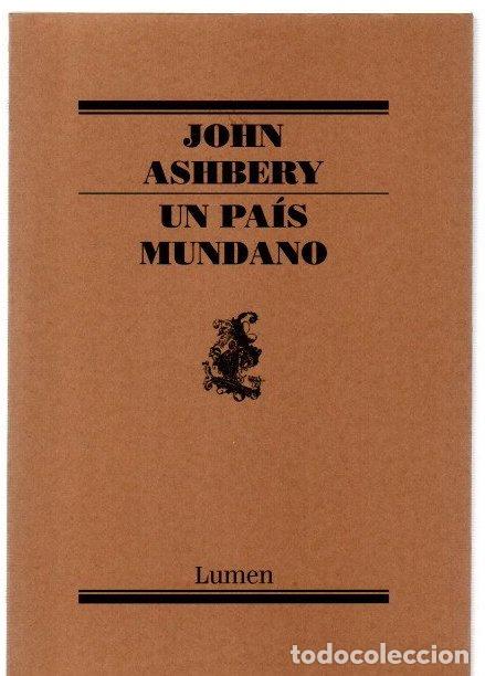 Libros: Un pa&iacute;s mundano - Ashbery, John