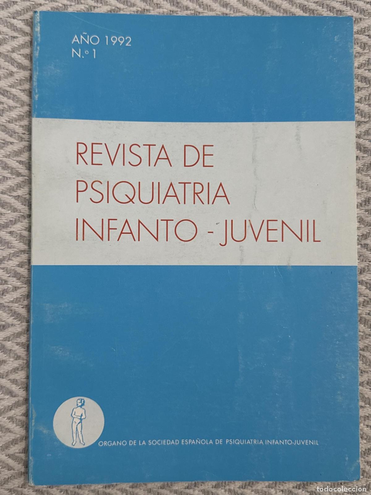 Libros: Revista de psiquiatr&iacute;a infanto-juvenil. 1992 N.&ordm; 1 - VVAA