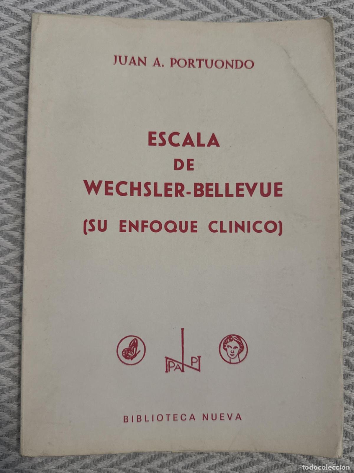books: Escala de Wechsler-Bellevue (su enfoque cl&iacute;nico) - Juan Portuondo Espinosa