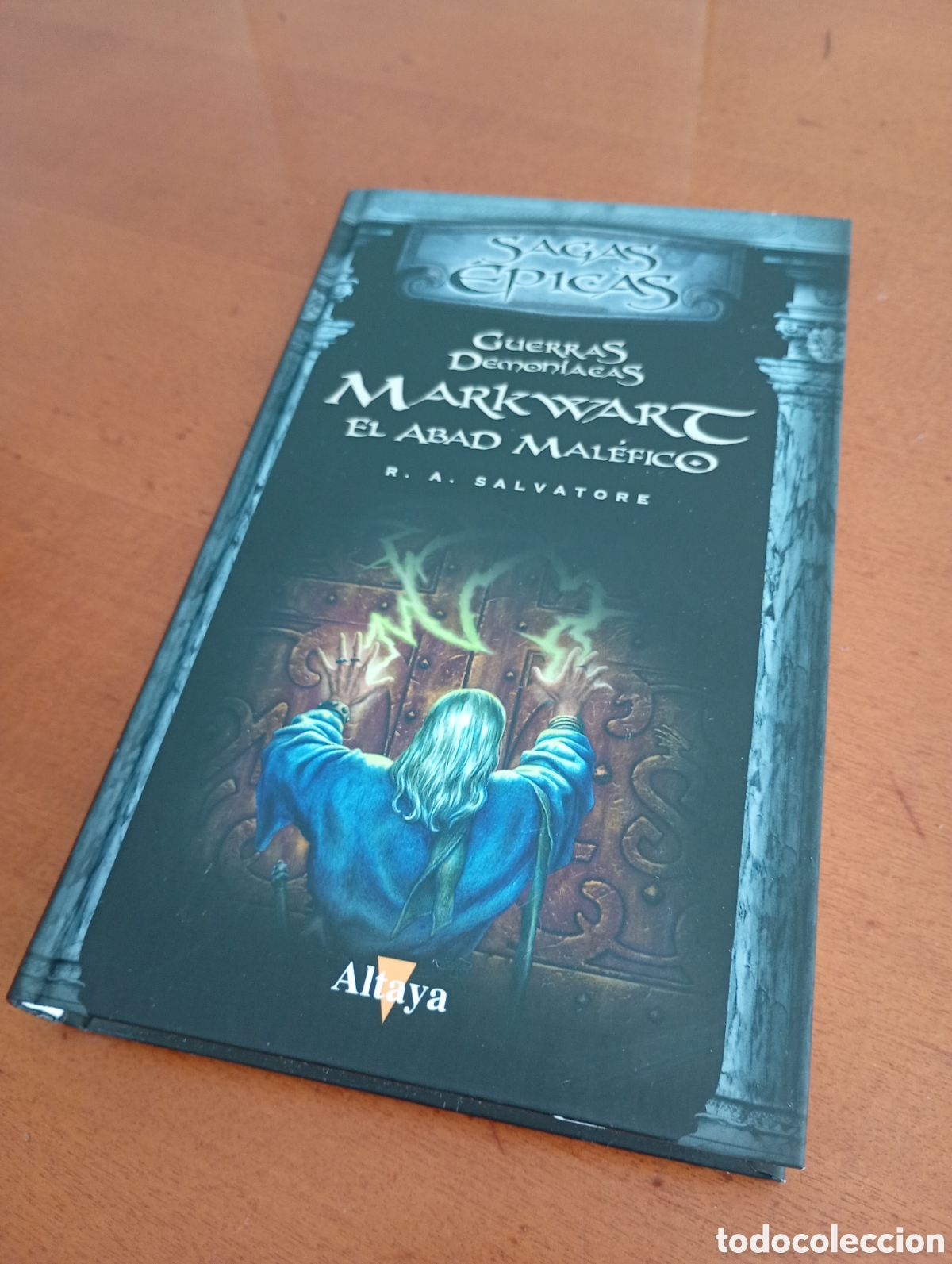 B&uuml;cher: Markwart.El abad mal&eacute;fico.Sagas &eacute;picas.Guerras demoniacas
