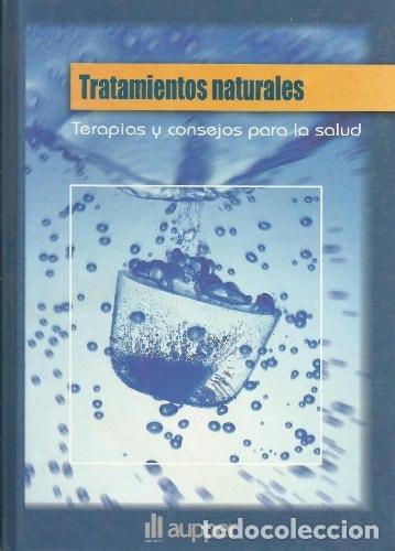Libros: Tratamientos naturales terapias y consejos para la salud - Ramon For&egrave;s i Rup&eacute;rez