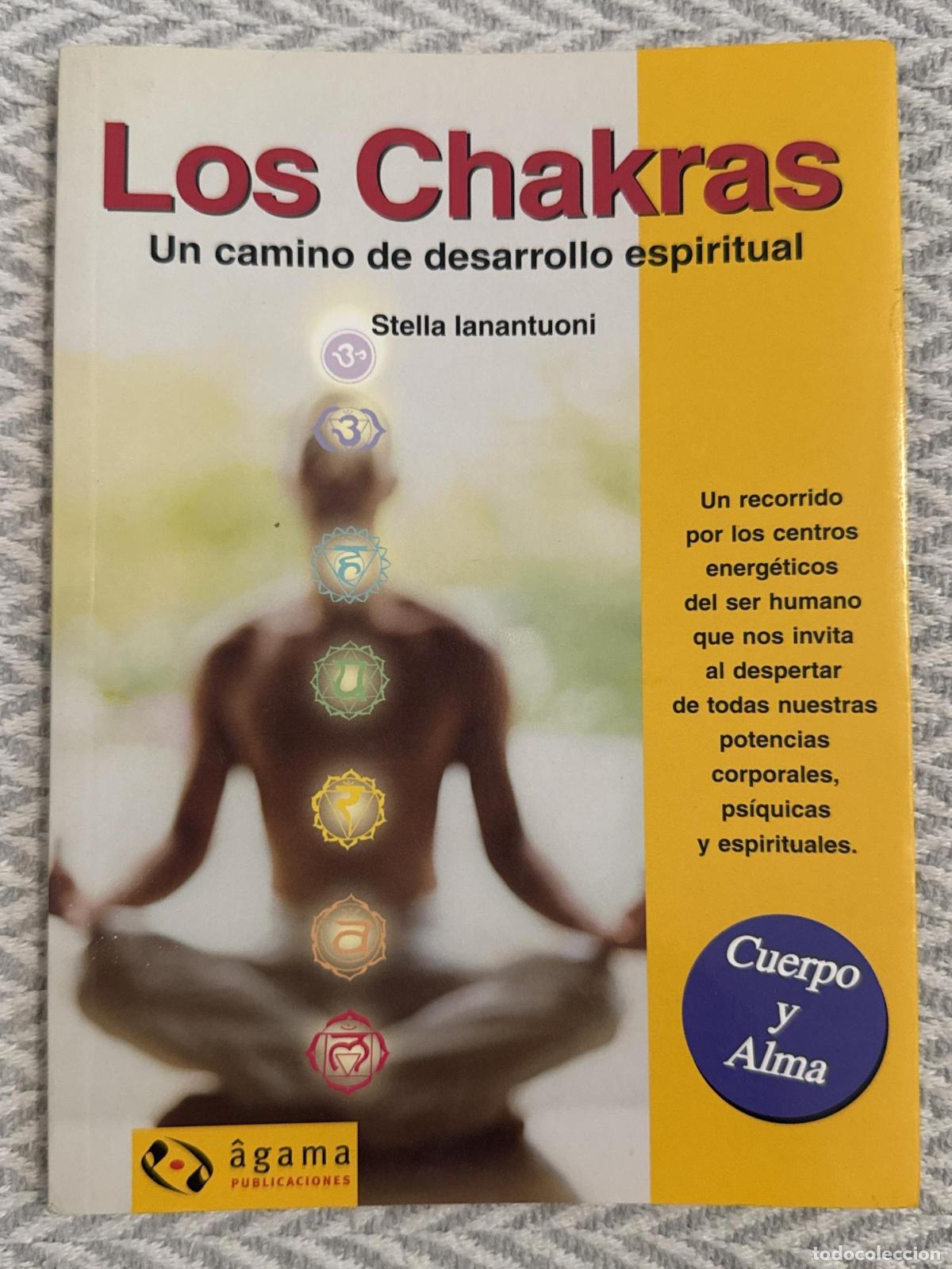 Libros: Los shakras. Un camino de desarrollo espiritual - Stella Ianantuonni