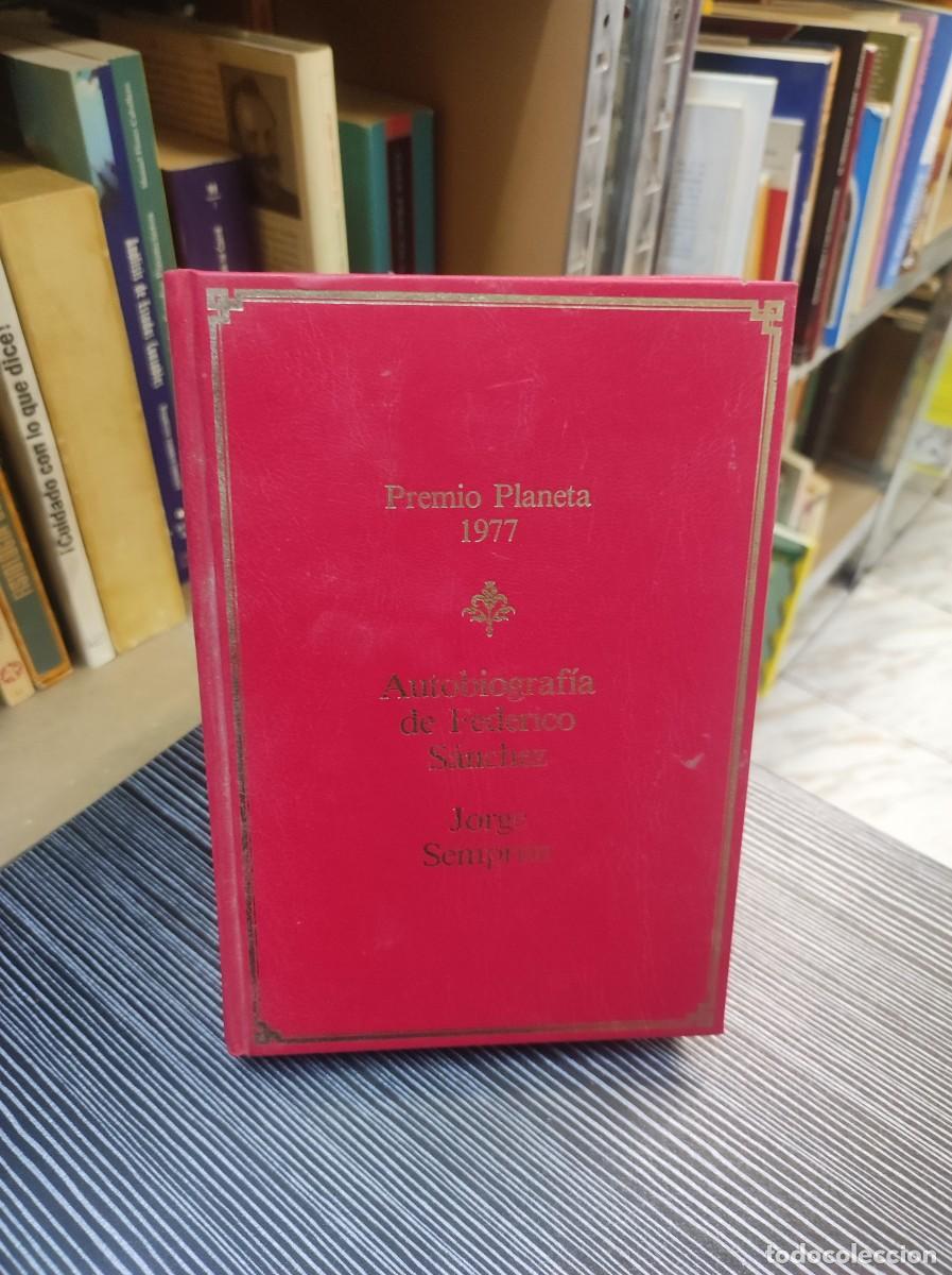 Libros: AUTOBIOGRAFIA DE FEDERICO SANCHEZ JORGE SEMPRUN - Foto 1
