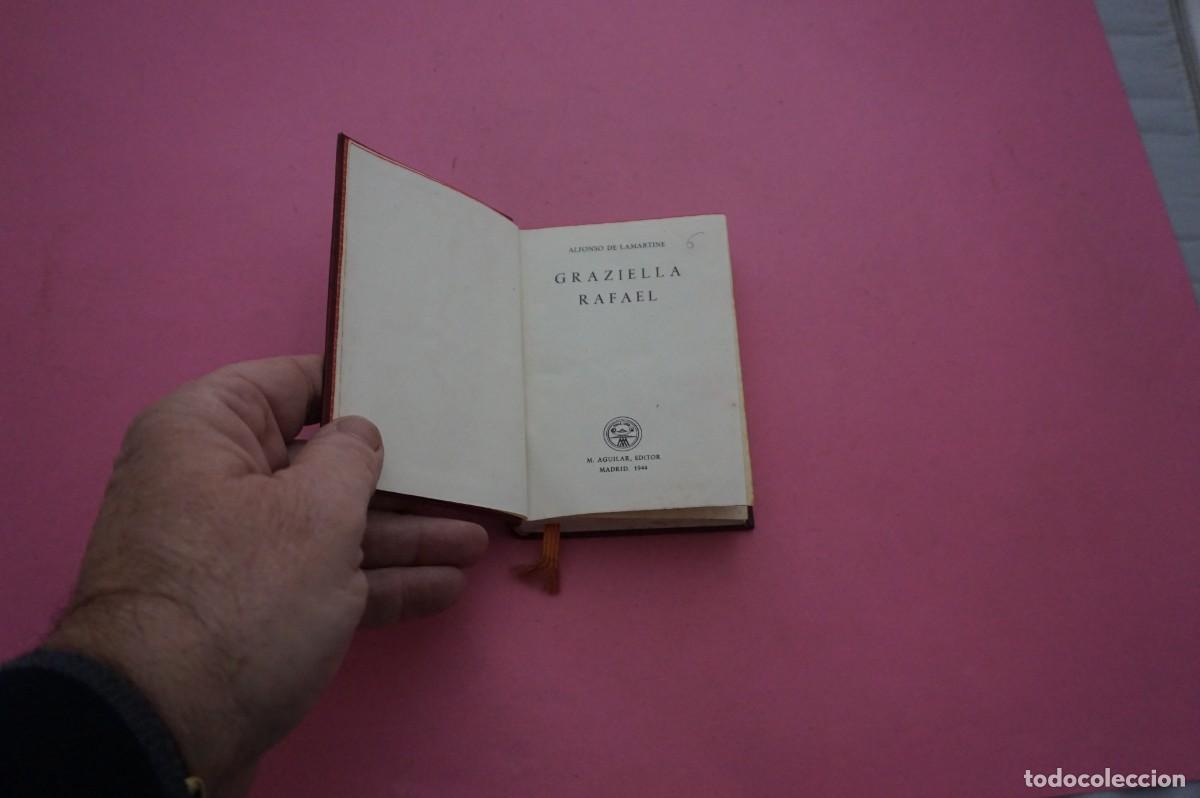 Libros: AMF-17B/ GRAZIELLA RAFAEL - ALFONSO DE LAMARTINE / EDITORIAL AGUILAR 1944