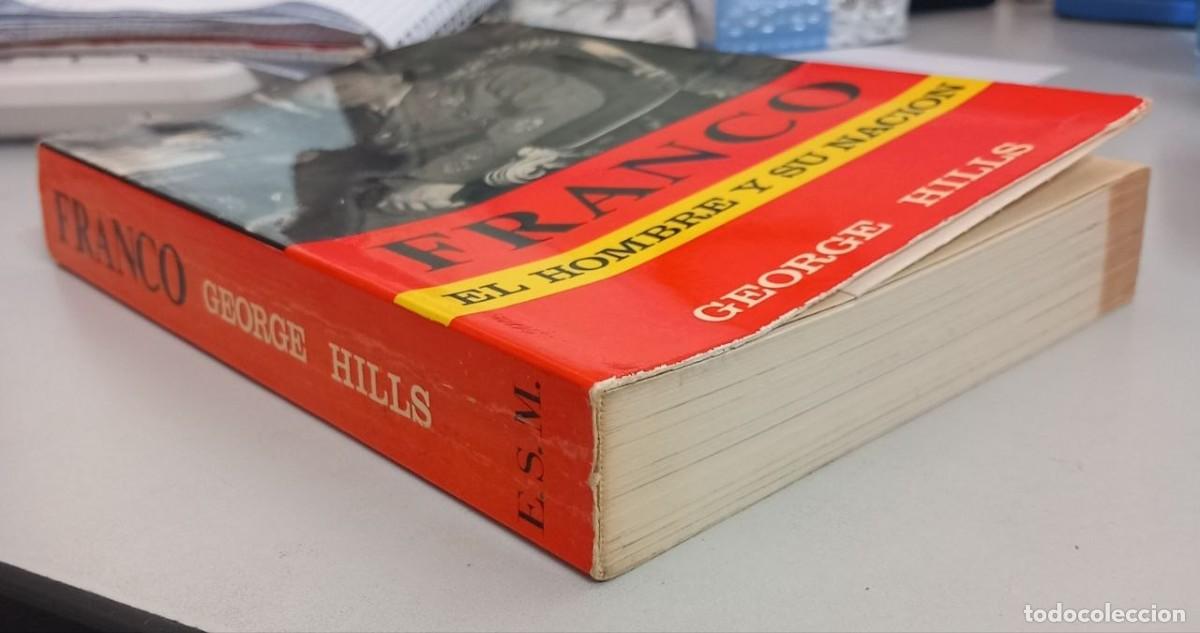 Libros: Franco. El hombre y su naci&oacute;n. - HILLS, George: - Foto 12