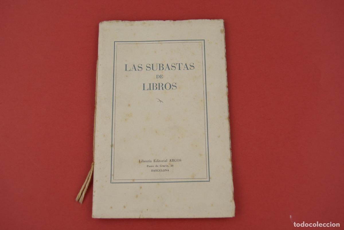 Libros: Las subastas de libros, 1945, ilustraciones de Ricard Opisso, librer&iacute;a editorial Argos, Barcelona.