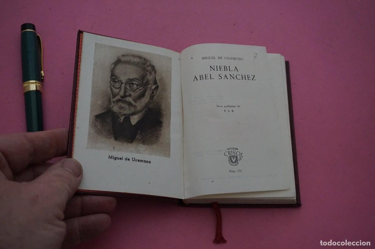 Libros: AMF-17B/ NIEBLA ABEL SANCHEZ - MIGUEL DE UNAMUNO - COLECCION CRISOL NUM 151