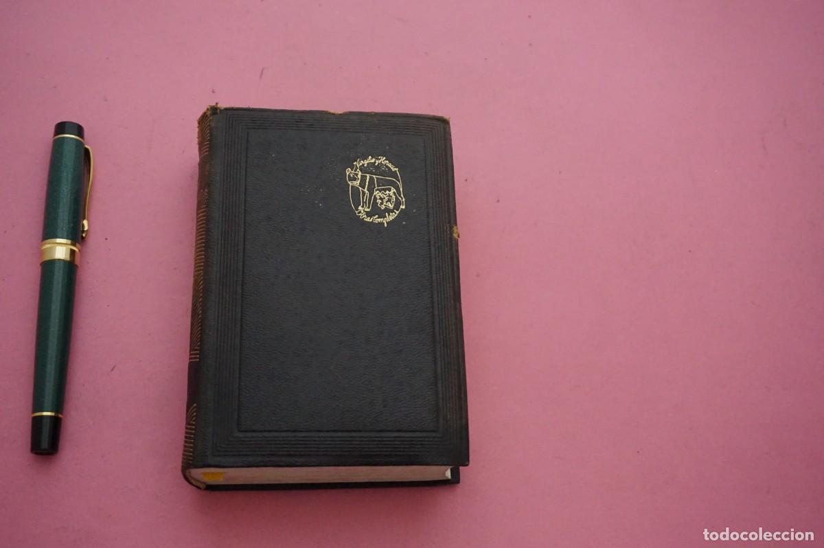Libros: AMF-17E/ VIRGILIO HORACIO - OBRAS COMPLETAS / EDITORIAL AGUILAR 1941