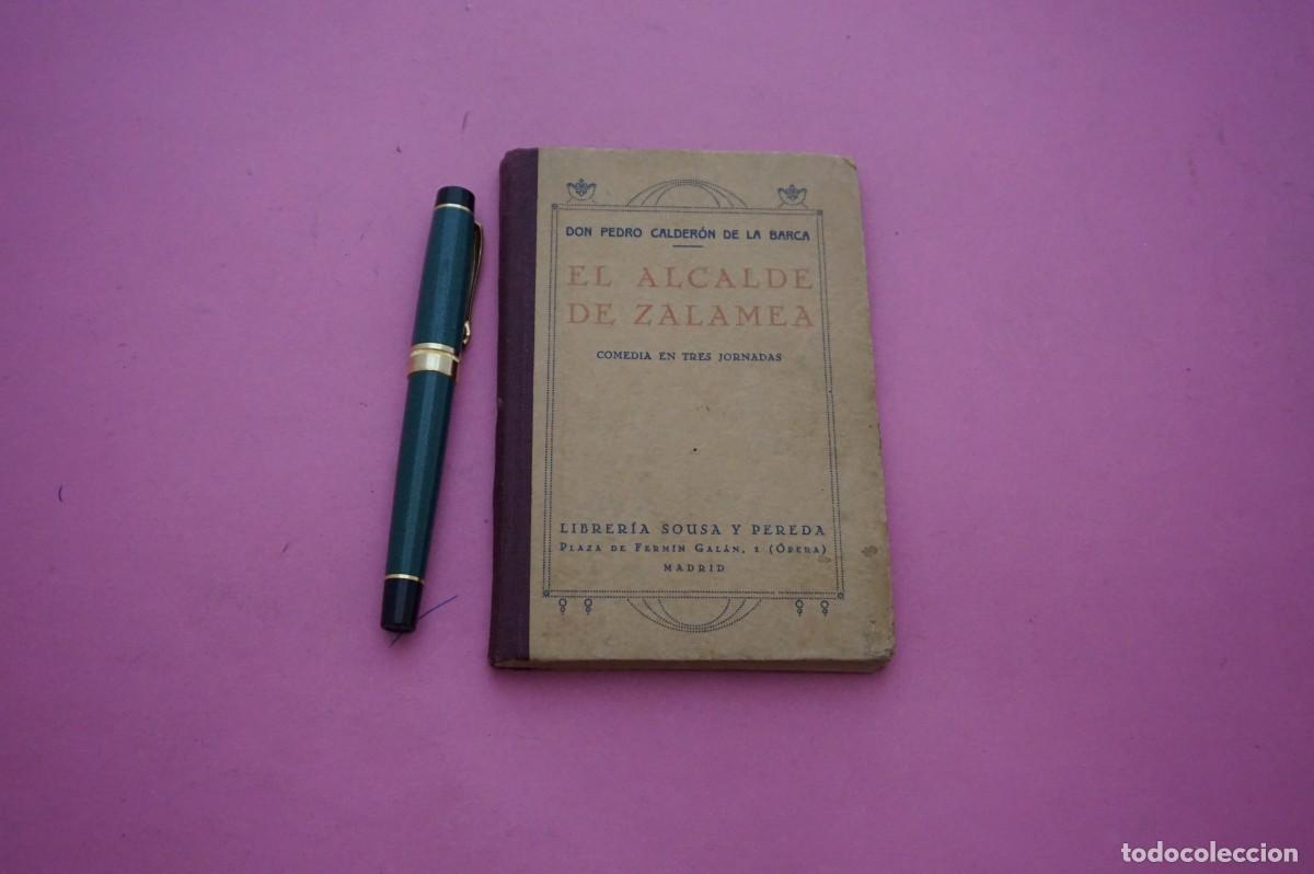 Libros: AMF-17E/ EL ALCALDE DE ZALAMEA - COMEDIA EN TRES JORNADAS - DON PEDRO CALDERON DE LA BARCA