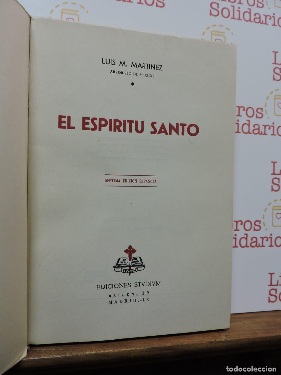 Libros: El Esp&iacute;ritu Santo. M. MART&Iacute;NEZ, Luis. Ed. Studium. Madrid, 1963 - Foto 2