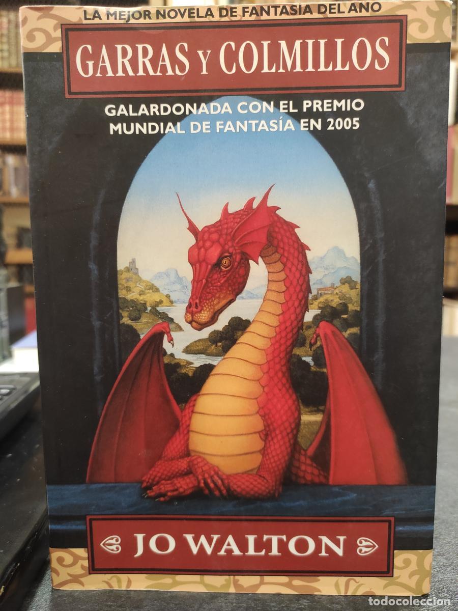 Libros: Garras y colmillos - Walton, Jo