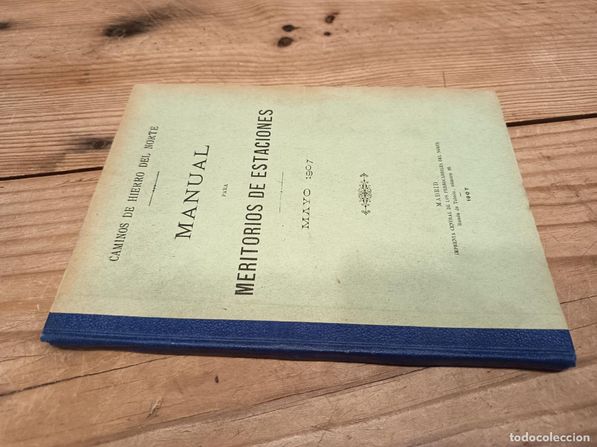 Libros: 1907 - Caminos de Hierro del Norte. Manual de Meritorios de Estaciones. Mayo 1907