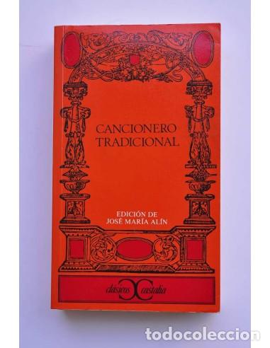 Livres: Cancionero trandicional - AL&Iacute;N, Jos&eacute; Mar&iacute;a (editor literario)