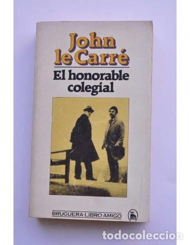 Libros: El honorable colegial - LE CARR&Eacute;, John - Foto 1