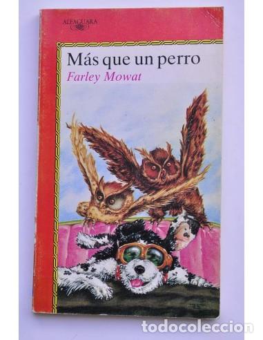 Livres: M&aacute;s que un perro - PAZ, Senel
