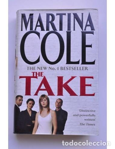 Libros: The Take - COLE, Martina - Foto 1