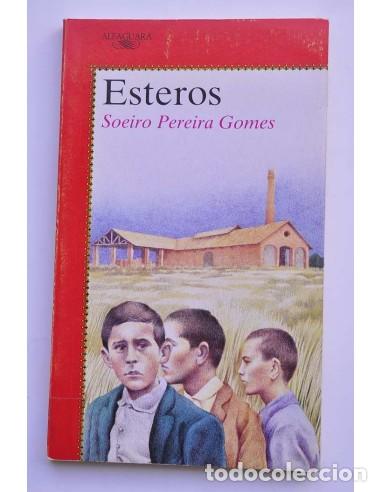 Livres: Esteros - PEREIRA GOMES, Soeiro