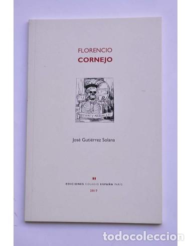 Libros: Florencio Cornejo - GUTI&Eacute;RREZ SOLANA, Jos&eacute; - Foto 1