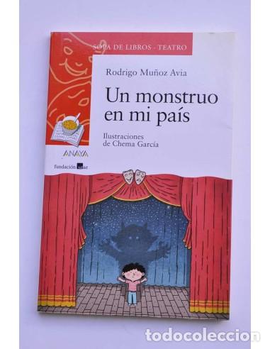 Libros: Un monstruo en mi pa&iacute;s - MU&Ntilde;OZ AVIA, Rodrigo - Foto 1