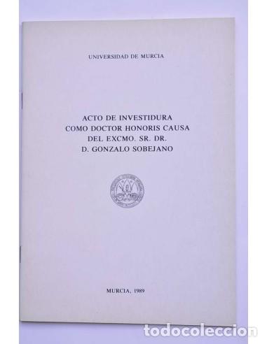 Livres: Acto de investidura como doctor Honoris Causa del excmo. Sr. Dr. D. Gonzalo Sobejano - AUTORES VARIO