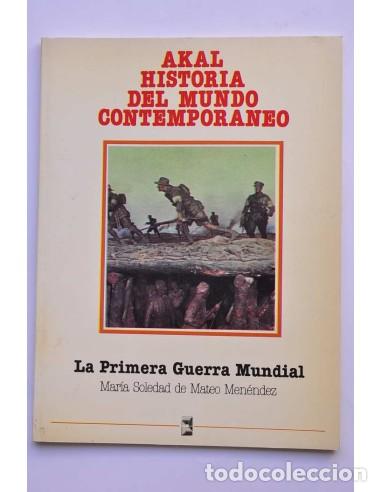 Livres: La Primera Guerra Mundial - MATEO MEN&Eacute;NDEZ, Mar&iacute;a Soledad