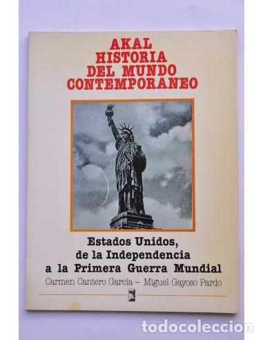 Livres: Estados Unidos, de la Independencia a la Primera Guerra Mundial - CANTERO GARC&Iacute;A, Carmen y GAYOSO PA