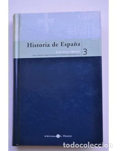 Livres: Historia de Espa&ntilde;a. 3. Alta Edad Media - MART&Iacute;N, Jos&eacute; Luis