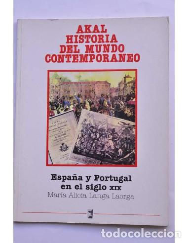 Libri di seconda mano: Espa&ntilde;a y Portugal en el siglo XIX - LANGA LAORGA, Mar&iacute;a Alicia