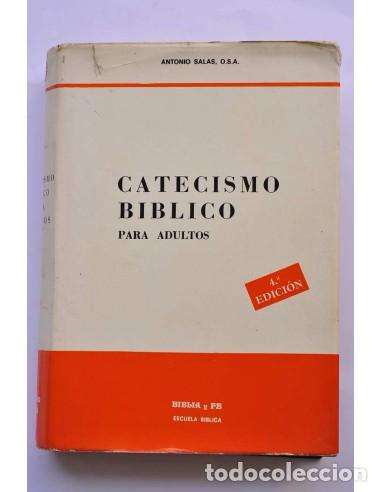 Libri di seconda mano: Catecismo b&iacute;blico para adultos - SALAS, Antonio