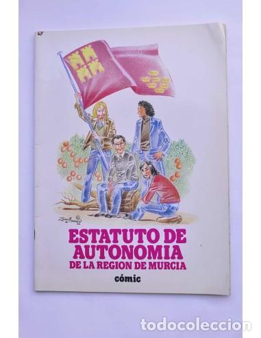 Livres: Estatuto de Autonom&iacute;a de la Regi&oacute;n de Murcia. Comic - &Aacute;LVAREZ MONTALB&Aacute;N, Juan