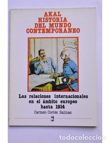 Libros: Las relaciones internacionales en el &aacute;mbito euroeo hasta 1914 - CORT&Eacute;S SALINAS, Carmen