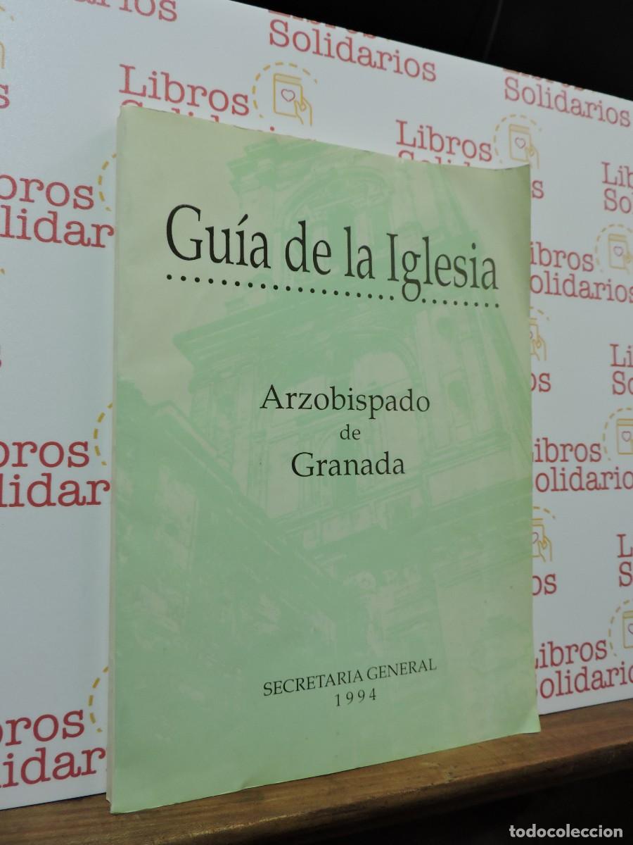 Libros: Gu&iacute;a de la Iglesia. Arzobispado de Granada. Secretar&iacute;a General, 1994
