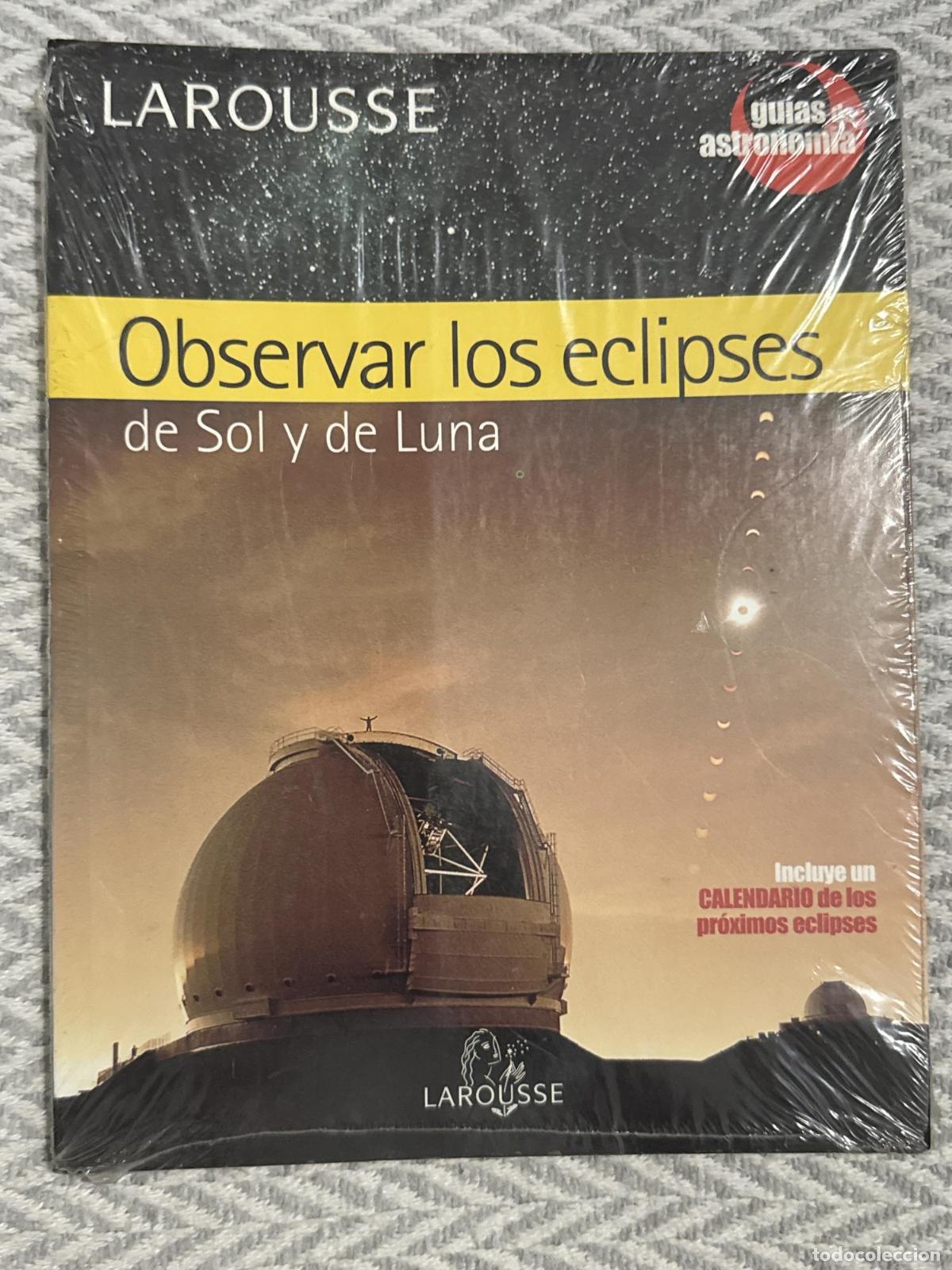 Livros em segunda m&atilde;o: Observar los eclipses de sol y de luna. Gu&iacute;a de astronom&iacute;a - No identifiado