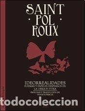 Livres: IDEORREALIDADES - SAINT POL ROUX - SAINT POL ROUX