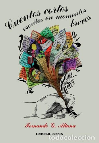 Livres: Cuentos cortos escritos en momentos breves$nFernando G. Altu - Fernando G. Altuna