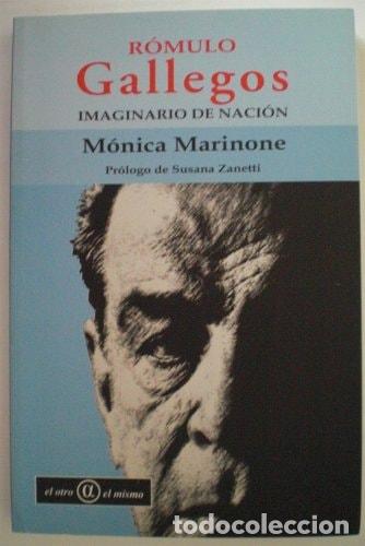 Libri di seconda mano: R&oacute;mulo Gallegos Imaginario De Naci&oacute;n - M&oacute;nica Marinone - M&oacute;nica Marinone