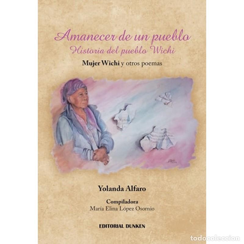 Libros: Amanecer de un pueblo - Yolanda Alfaro - Yolanda Alfaro