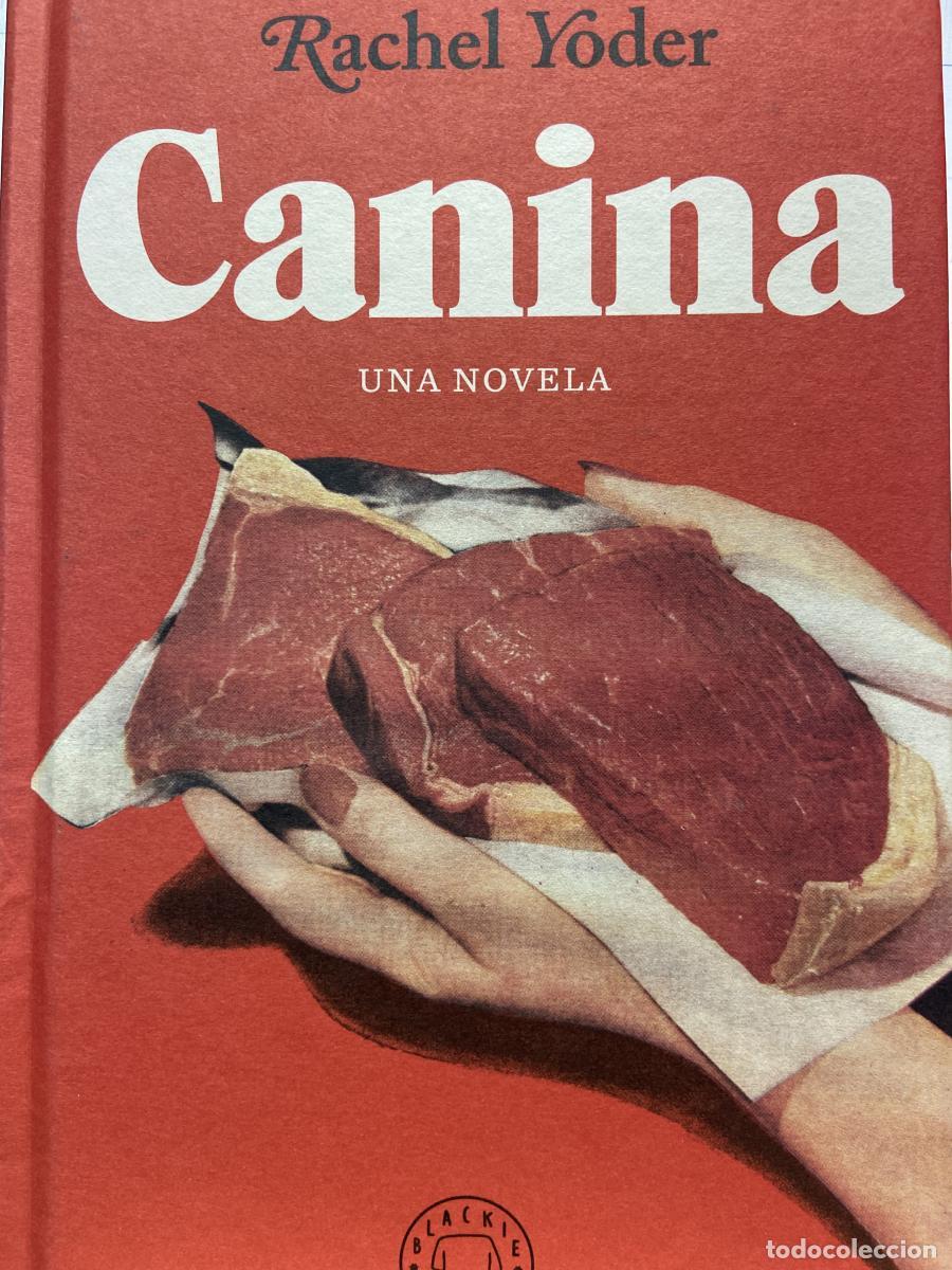 Libros: Canina - Yoder, Rachel
