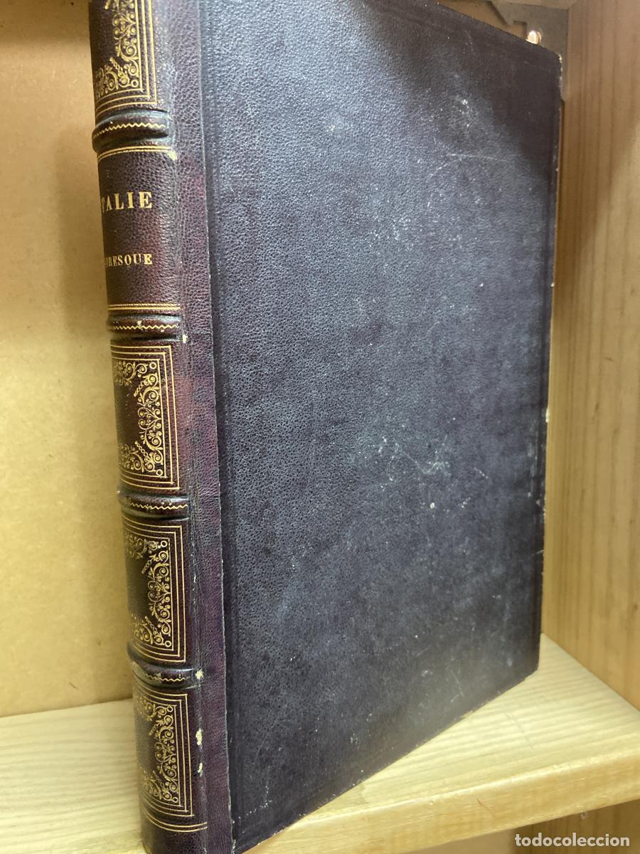 Libros: L'ITALIE PITTORESQUE. - MM. de Norvins, CH Nodier, Alexander Dumas... (VV. AA.)