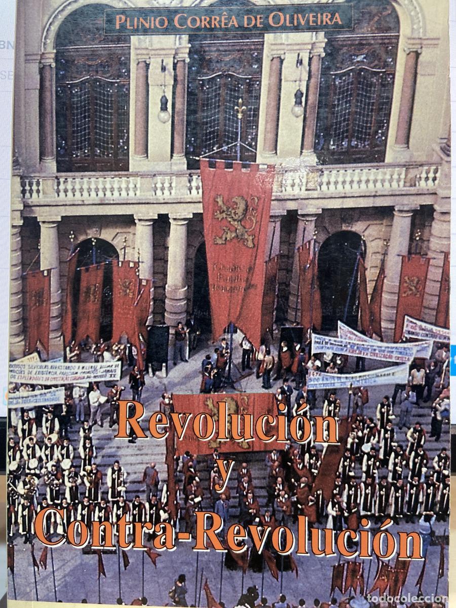 Libros: Revoluci&oacute;n y contra-revoluci&oacute;n - Oliveira Plinio, Correa de