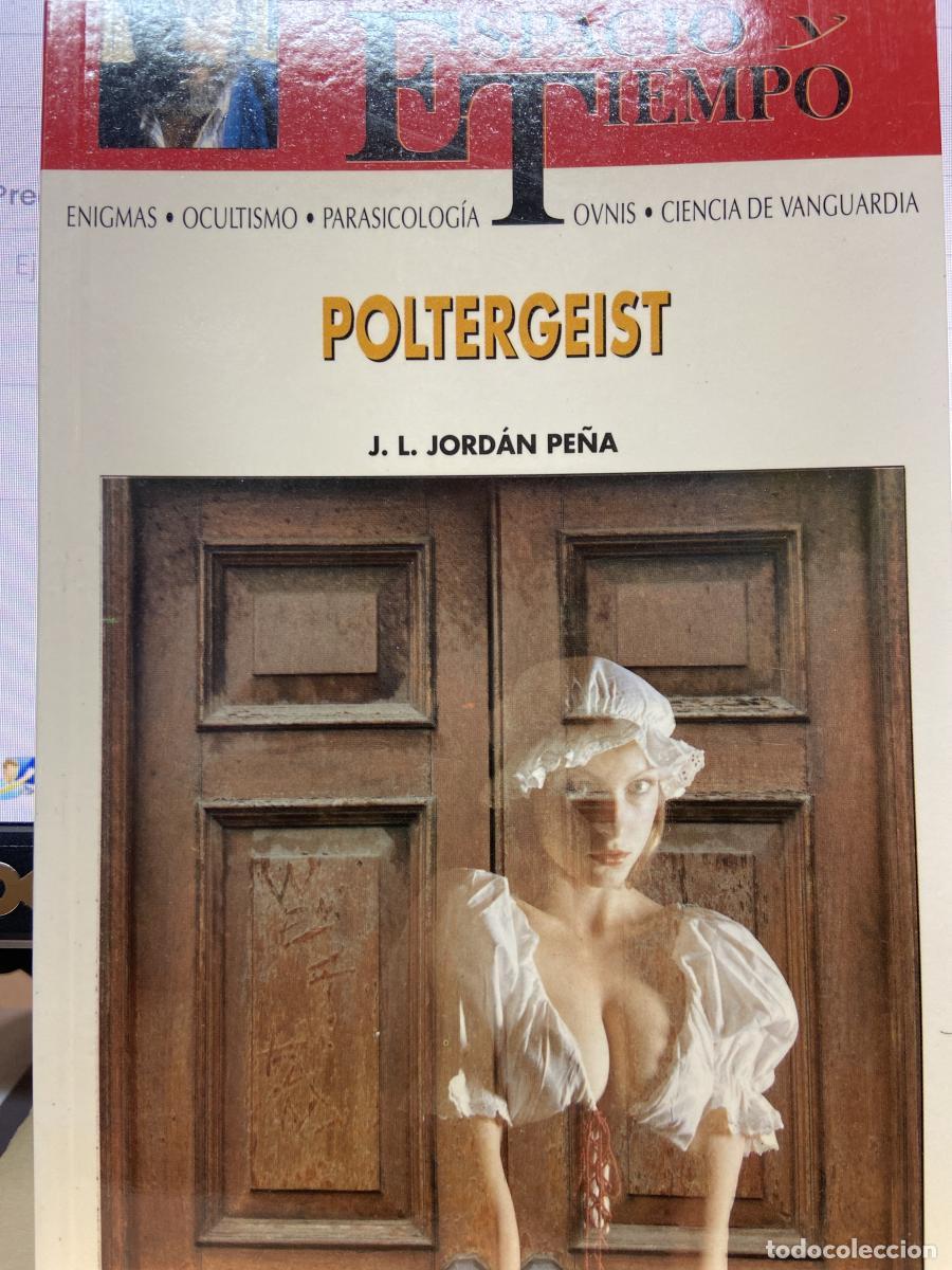 Libros: POLTERGEIST - J. L. Jord&aacute;n Pe&ntilde;a