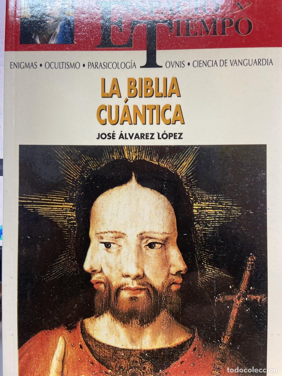 Libros: La Biblia cu&aacute;ntica - &Aacute;lvarez L&oacute;pez, Jos&eacute;