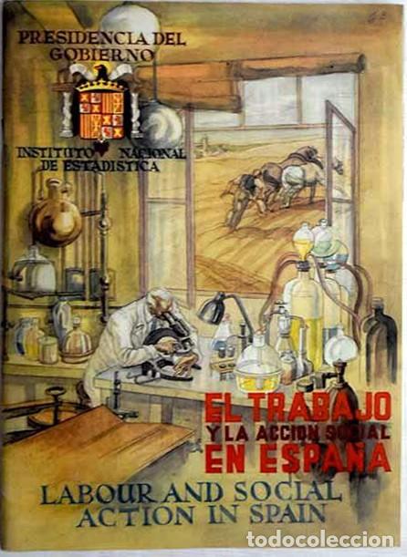 books: EL TRABAJO Y LA ACCION SOCIAL EN ESPA&Ntilde;A. Arturo P&eacute;rez Camarero-