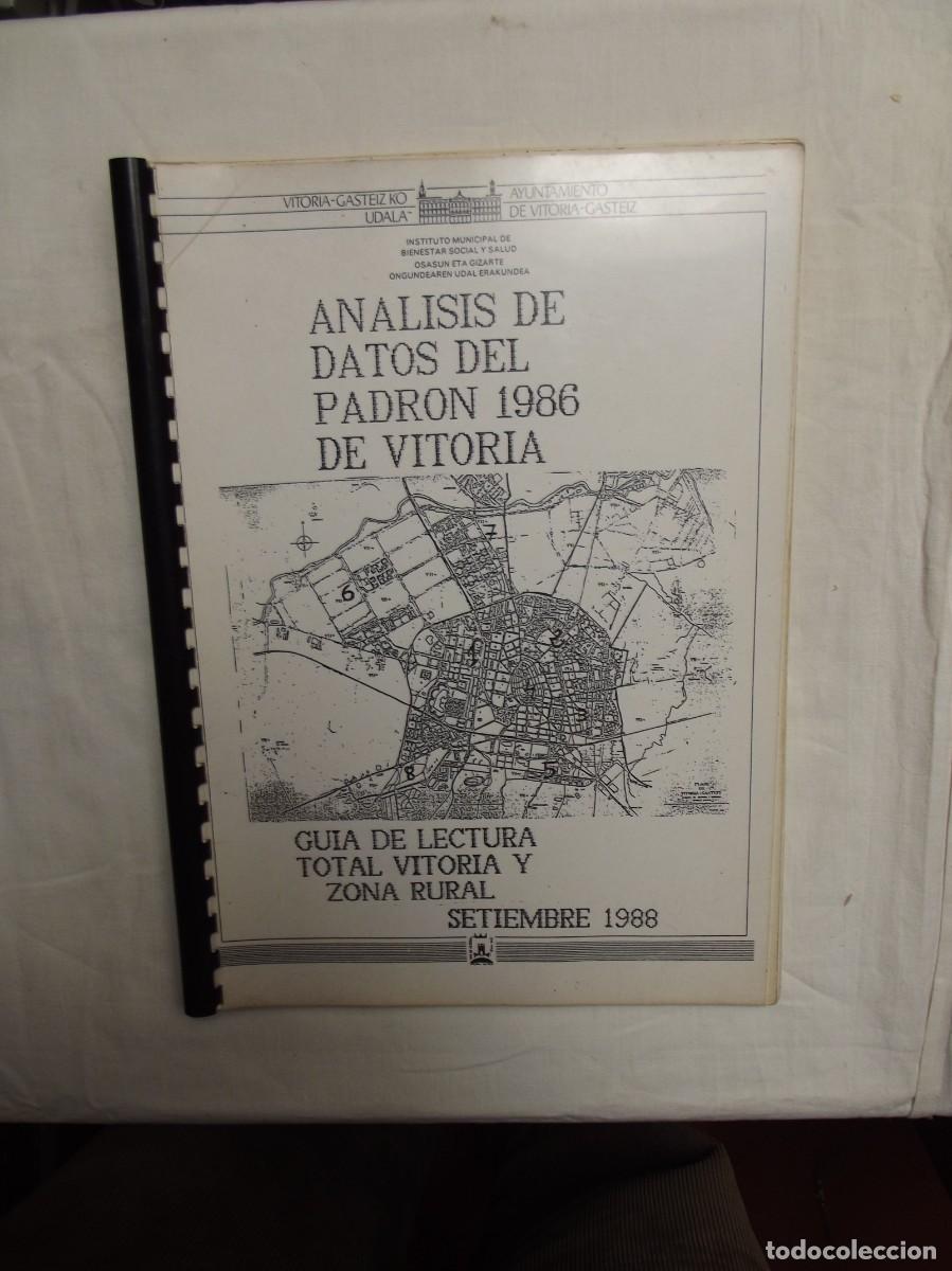 Libros: ANALISIS DE DATOS DEL PADRON 1986 DE VITORIA ( SON FOTOCOPIAS )