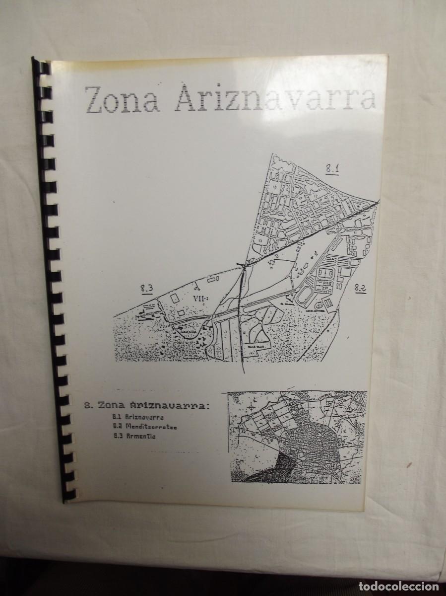 Libros: ZONA ARIZNAVARRA , MENDITZORROTZA , ARMENTIA ( SON FOTOCOPIAS )