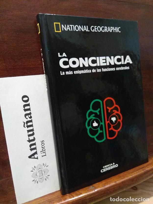 Libri di seconda mano: La conciencia La m&aacute;s enigmatica de las funciones cerebrales