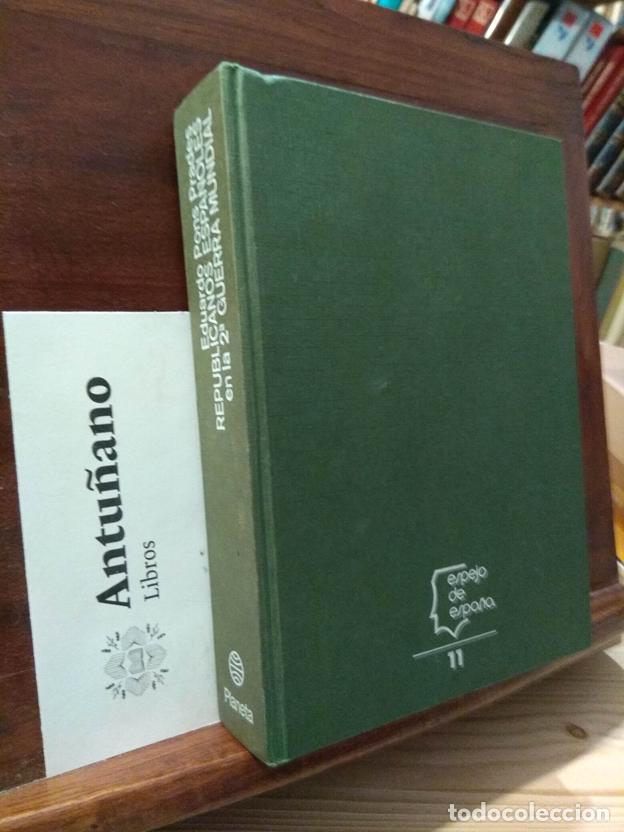 B&uuml;cher: Republicanos espa&ntilde;oles en la 2&ordf;Guerra Mundial