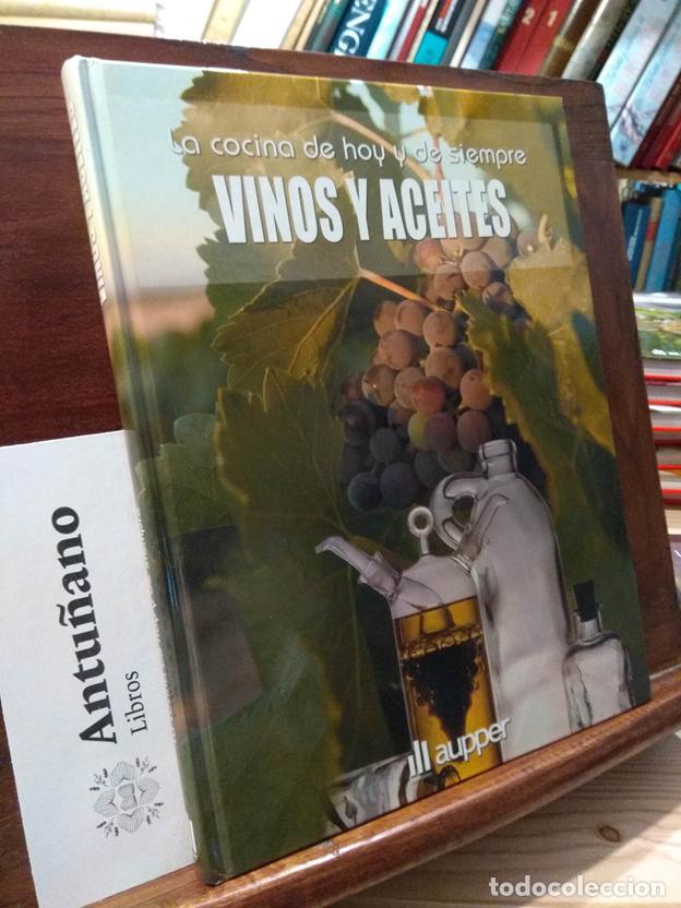 Livros em segunda m&atilde;o: La cocina de hoy y de siempre. Vinos y Aceites