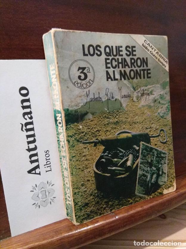 Libros: Los que se echaron al monte - Foto 1